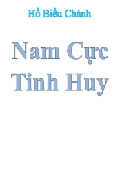 [Việt Nam] Nam Cực Tinh Huy - TopTruyen88